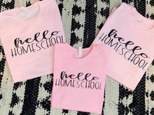 Load image into Gallery viewer, Hello Homeschool Graphic Tee
