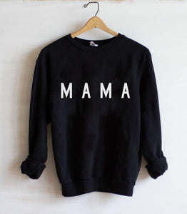 Mama Sweatshirt "Mama"